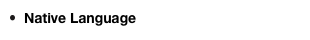Native Language