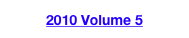 2010 Volume 5